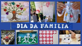 Dia Internacional da Família, na educação para os Valores e Bem-Estar