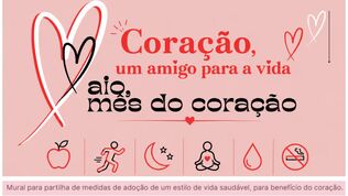 Maio, mês do coração: Mural “Mais Coração”